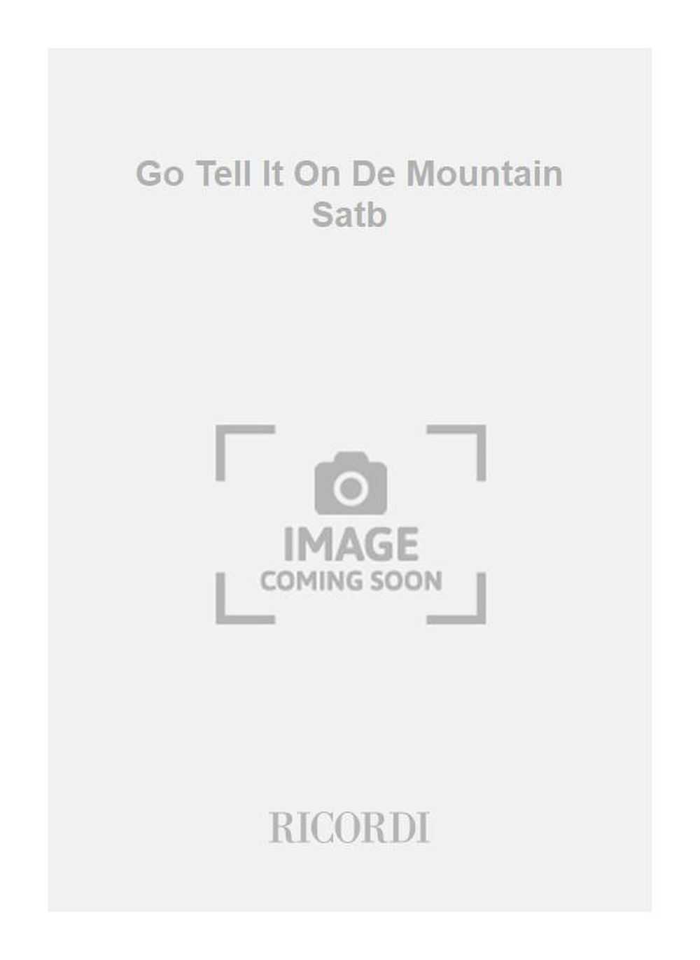 Go Tell It On De Mountain Satb 